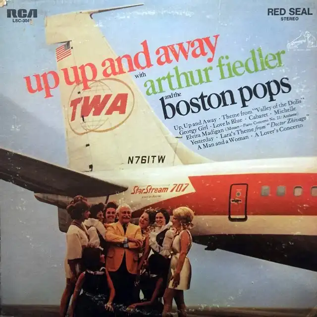 ARTHUR FIEDLER AND BOSTON POPS ‎/ UP UP AND AWAY