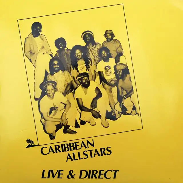 CARIBBEAN ALLSTARS ‎/ LIVE & DIRECT