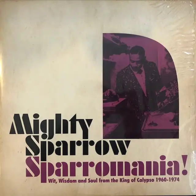 MIGHTY SPARROW / SPARROMANIA