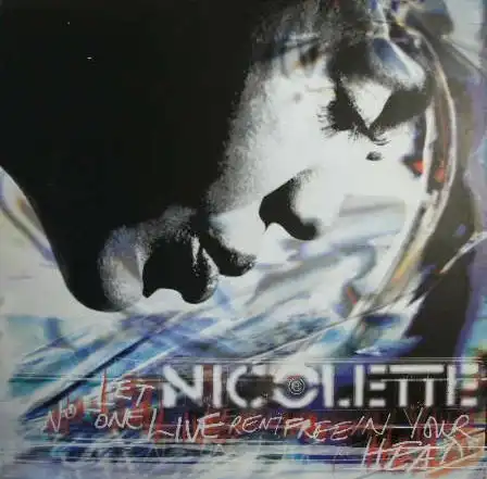NICOLETTE / LET NO ONE LIVE RENT FREE IN YOUR HEADのアナログレコードジャケット