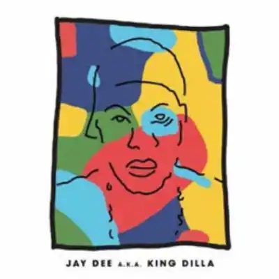 J DILLA / JAY DEE A.K.A. KING DILLA