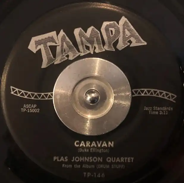 PLAS JOHNSON QUARTET / CARAVAN ／ MAKIN’ WHOOPEE
