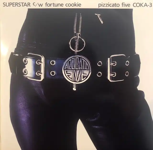 PIZZICATO FIVE / SUPERSTAR