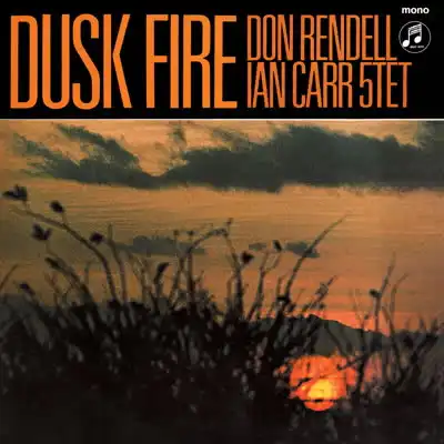 DON RENDELL  IAN CARR QUINTET / DUSK FIRE