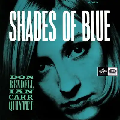 DON RENDELL  IAN CARR QUINTET / SHADES OF BLUE