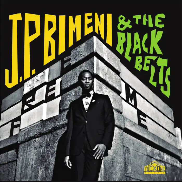 J.P. BIMENI & THE BLACK BELTS / FREE ME