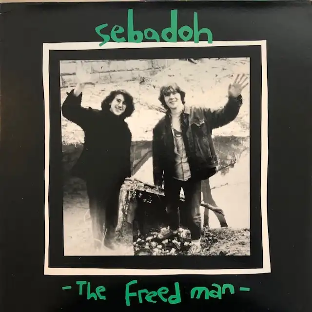 SEBADOH / FREED MAN