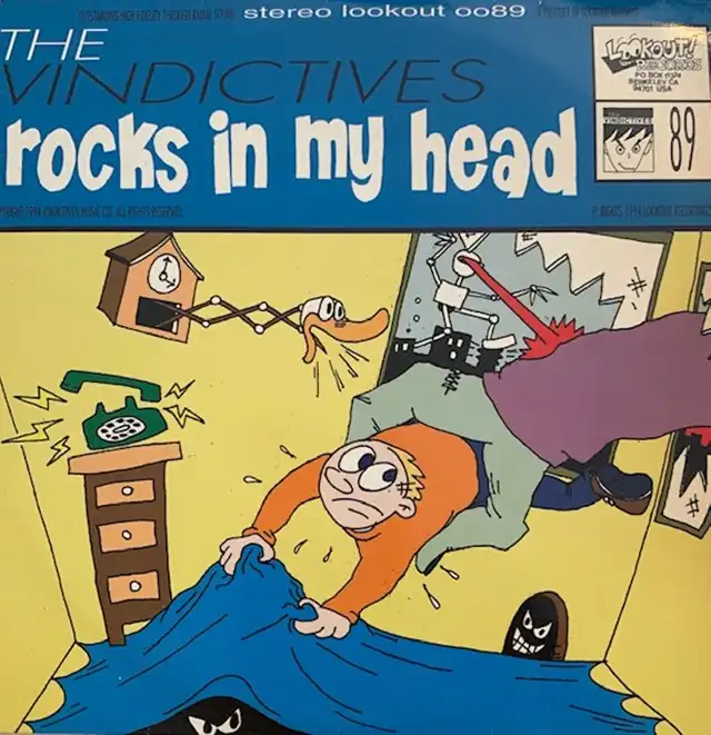 VINDICTIVES / ROCKS IN MY HEAD