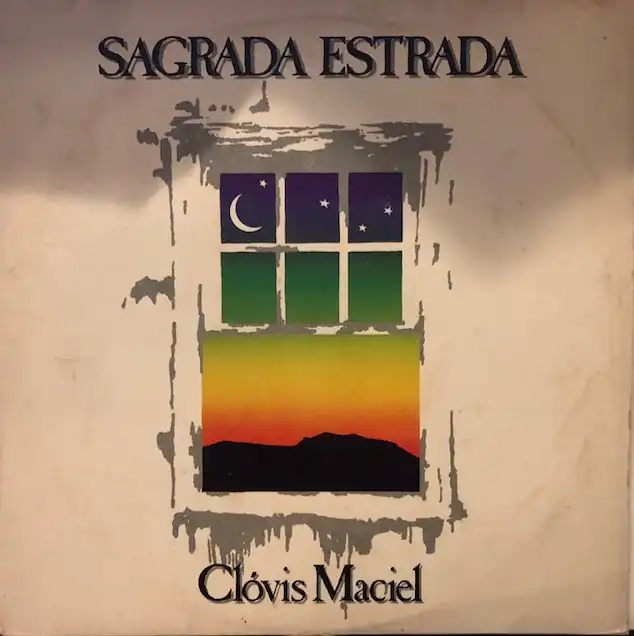CLOVIS MACIEL / SAGRADA ESTRADA