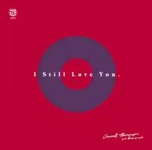 CARROLL THOMPSON / I STILL LOVE YOU FEAT. BEAT SUNSET