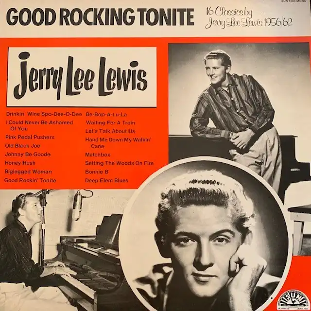 JERRY LEE LEWIS / GOOD ROCKING TONITE