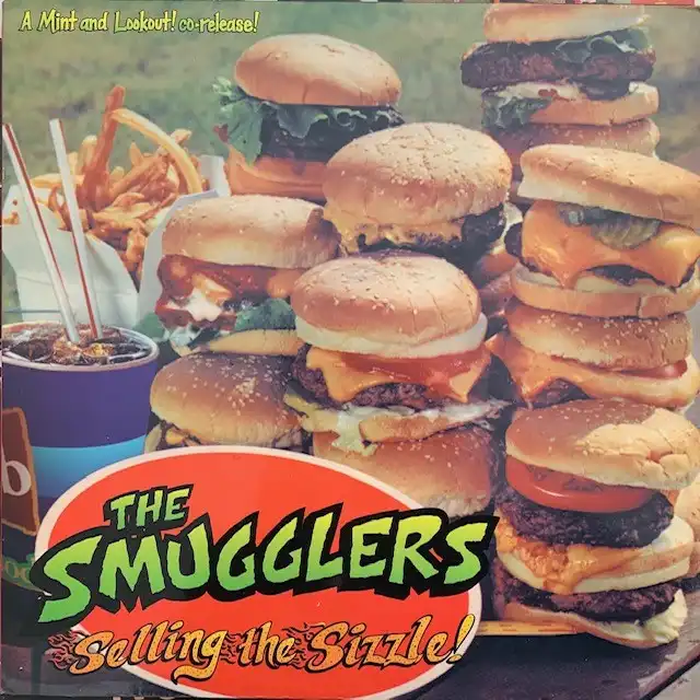 SMUGGLERS / SELLING THE SIZZLE 