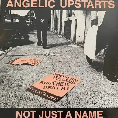 ANGELIC UPSTARTS / NOT JUST A NAME Υʥ쥳ɥ㥱å ()