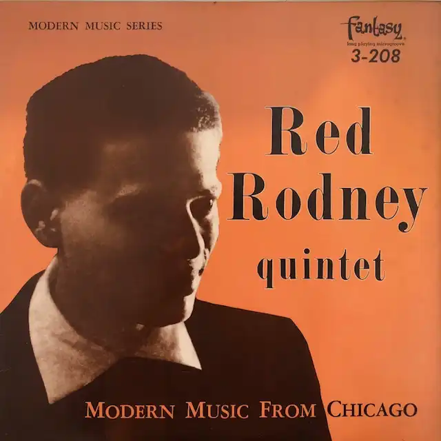 RED RODNEY QUINTET / MODERN MUSIC FROM CHICAGO