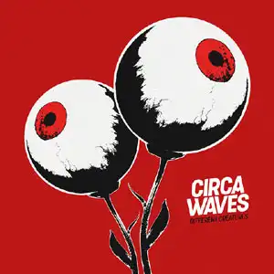 CIRCA WAVES / DIFFERENT CREATURESΥʥ쥳ɥ㥱å ()