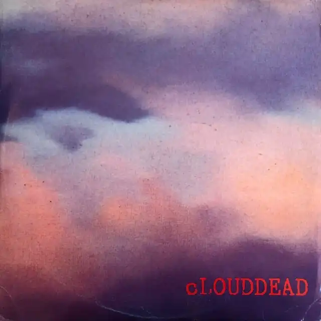 CLOUDDEAD / SAME