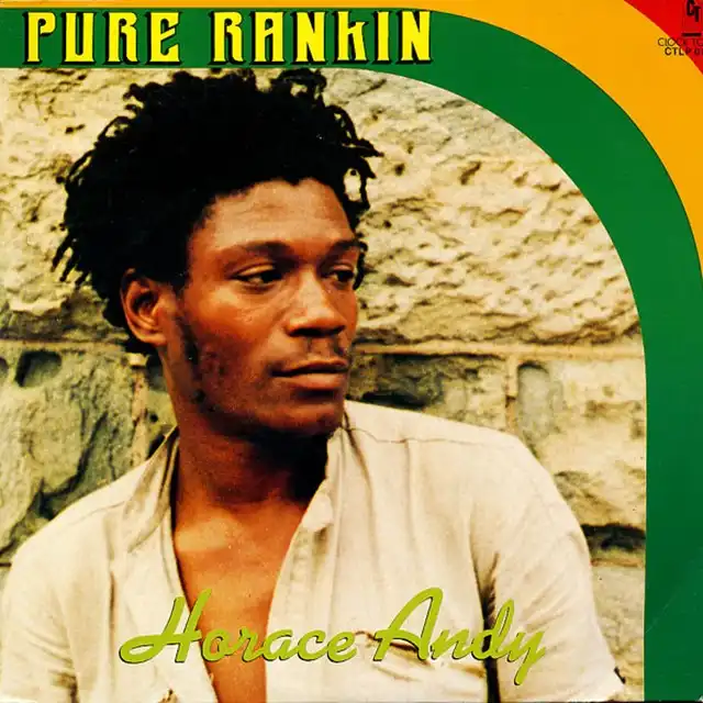 HORACE ANDY / PURE RANKIN
