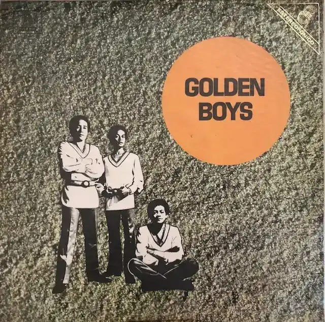 GOLDEN BOYS / SO VOU CRIAR GALINHA
