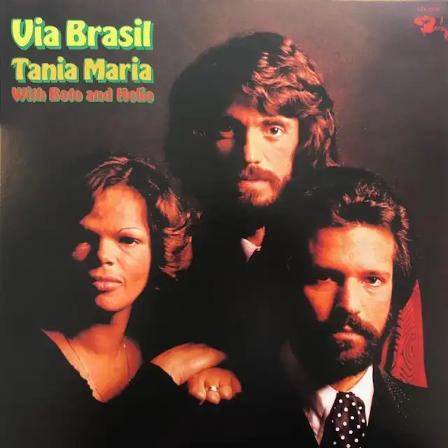 TANIA MARIA WITH BOTO & HELIO / VIA BRASIL