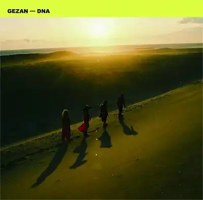 GEZAN ／ マヒトゥ・ザ・ピーポー / DNA ／ DNA (IN HER SPRING VERSION)