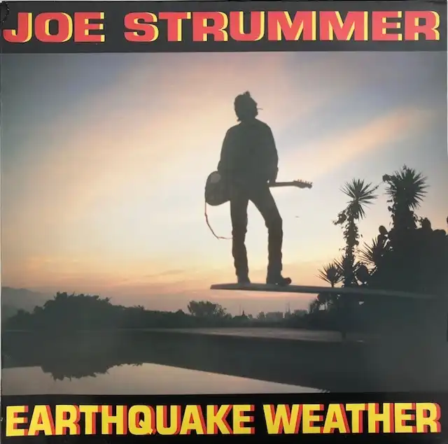 JOE STRUMMER / EARTHQUAKE WEATHER