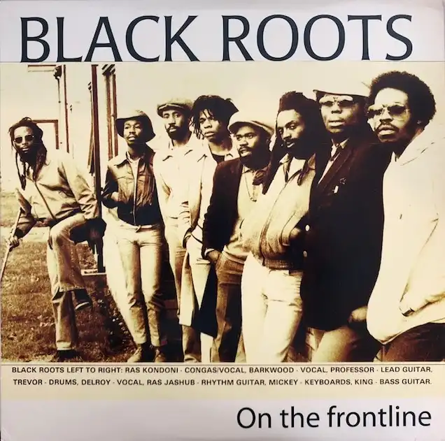 BLACK ROOTS / ON THE FRONTLINE