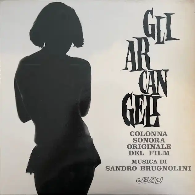 O.S.T. (SANDRO BRUGNOLINI) / GLI ARCANGELIΥʥ쥳ɥ㥱å ()