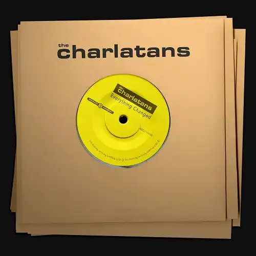 CHARLATANS / EVERYTHING CHANGED 