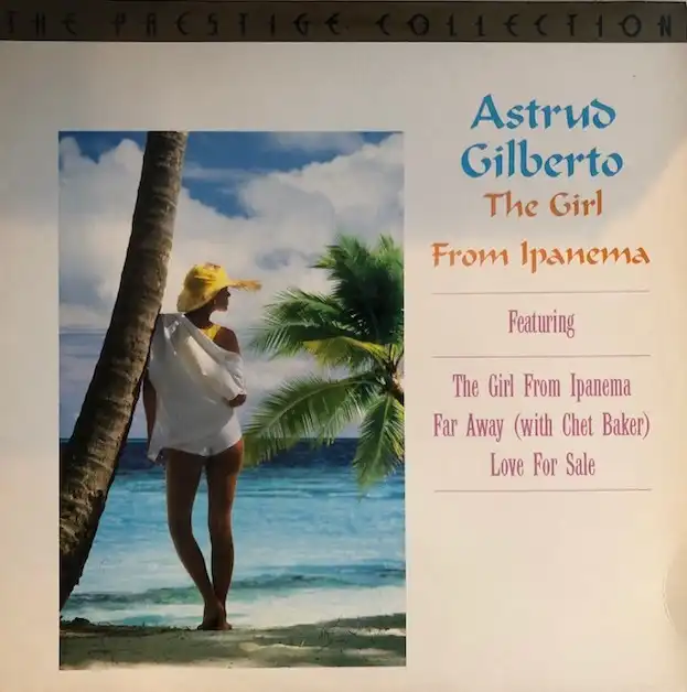 ASTRUD GILBERTO / GIRL FROM IPANEMA