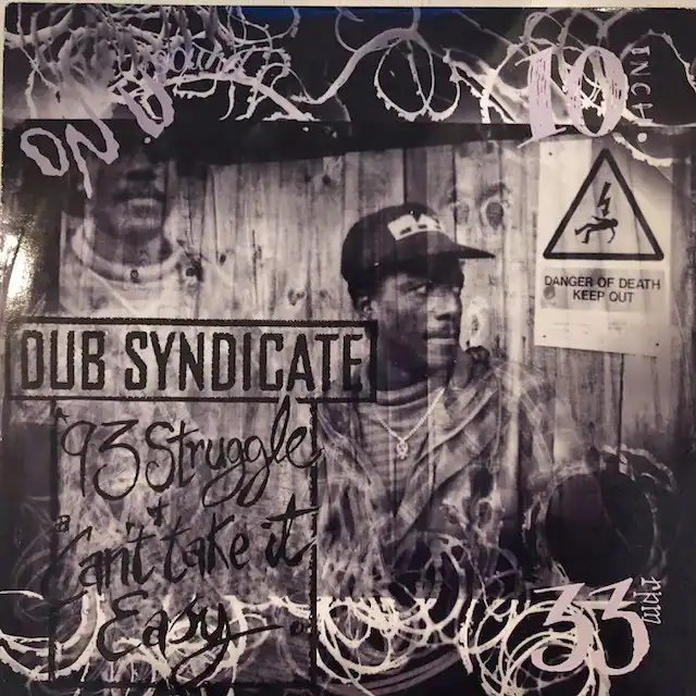 DUB SYNDICATE ‎/ 93 STRUGGLE