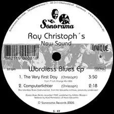 RAY CHRISTOPH'S NEW SOUND / WORDLESS BLUES EP