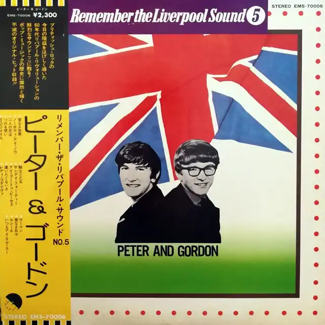 PETER & GORDON ‎/ REMEMBER THE LIVERPOOL SOUND 5