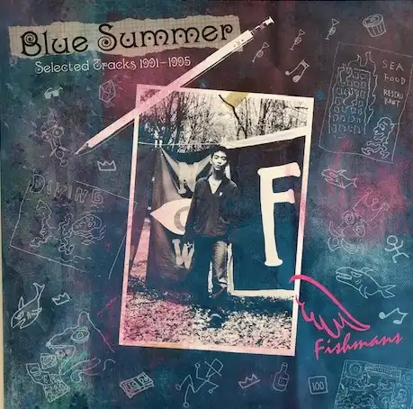 FISHMANS / BLUE SUMMER SELECTEDTRACKS 1991-1995