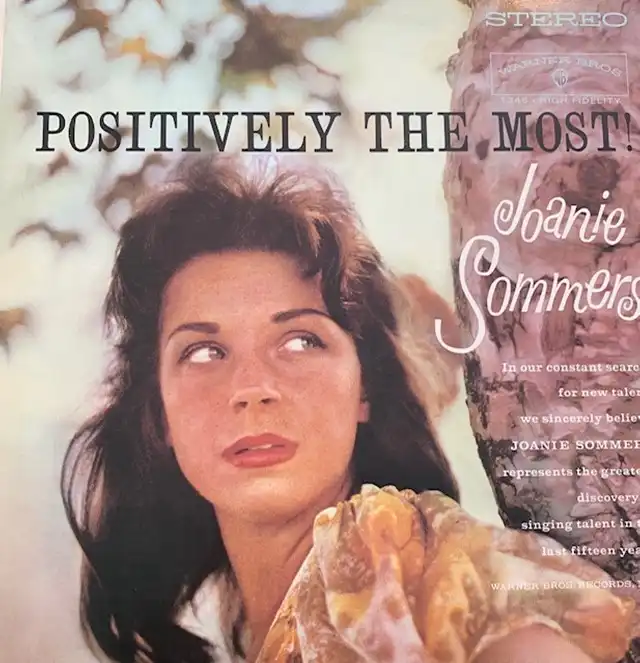 JOANIE SOMMERS / POSITIVELY THE MOST!