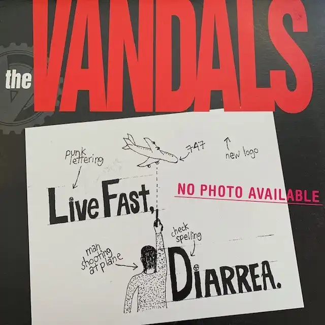 VANDALS / LIVE FAST DIARRHEA