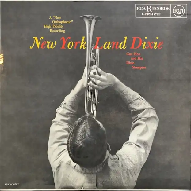 GUS HOO AND HIS DIXIE STOMPERS / NEW YORK LAND 