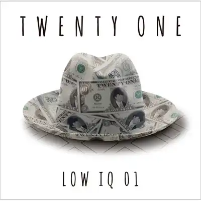 LOW IQ 01 / TWENTY ONE