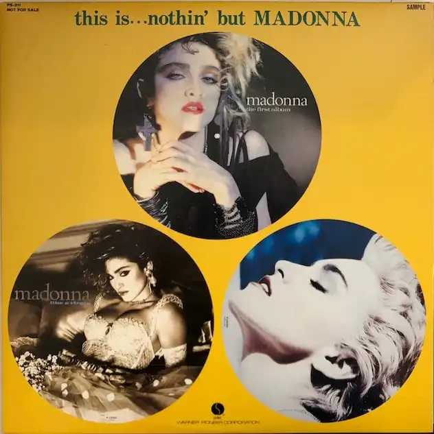 MADONNA / THIS IS ... NOTHIN' BUT MADONNA