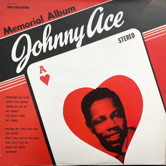 JOHNNY ACE / MEMORIAL ALBUM