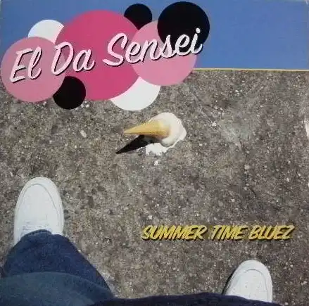 EL DA SENSEI / SUMMER TIME BLUEZ