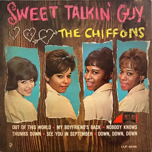 CHIFFONS / SWEET TALKIN' GUY