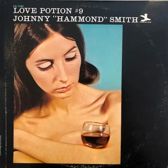 JOHNNY HAMMOND SMITH / LOVE POTION #9
