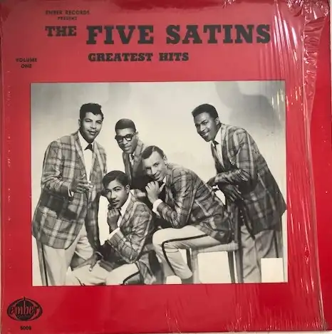 FIVE SATINS / GREATEST HITS
