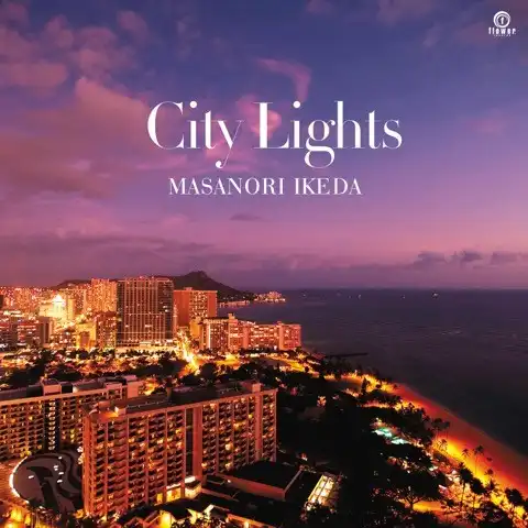 MASANORI IKEDA / CITY LIGHTS