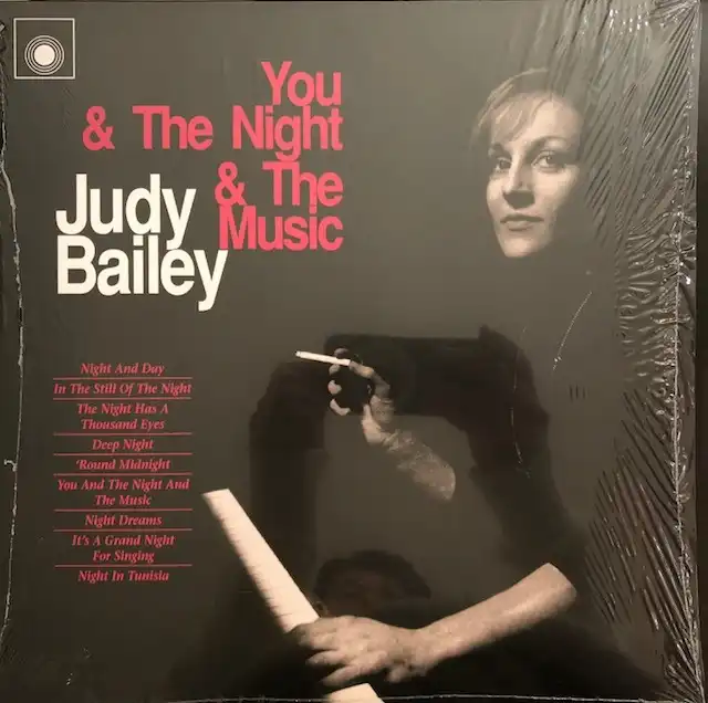 JUDY BAILEY / YOU & THE NIGHT & THE MUSIC