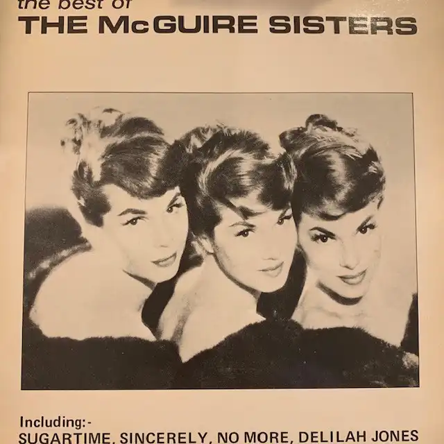 MCGUIRE SISTERS / BEST OF THE MCGUIRE SISTERS
