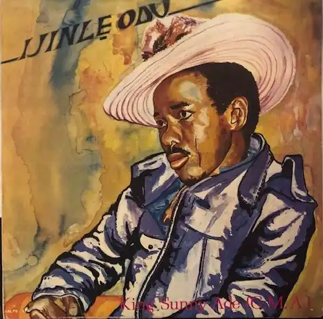 KING SUNNY ADE & HIS AFRICAN BEATS / IJINLE ODU