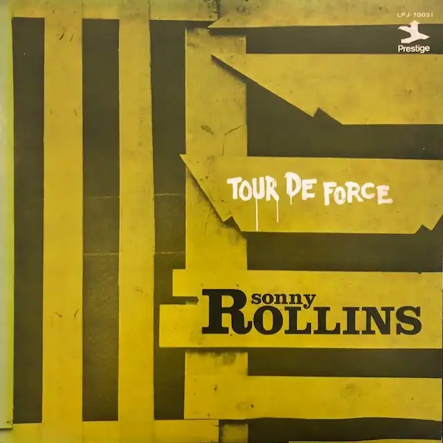 SONNY ROLLINS / TOUR DE FORCE