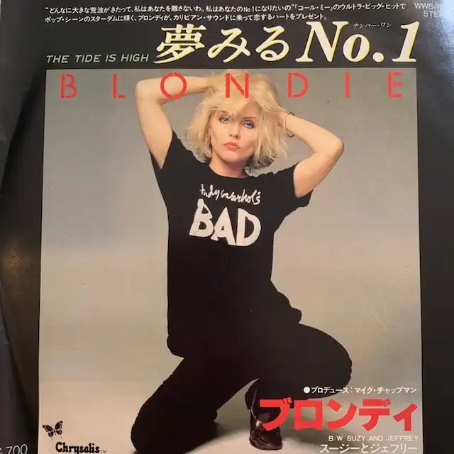 BLONDIE / TIDE IS HIGH