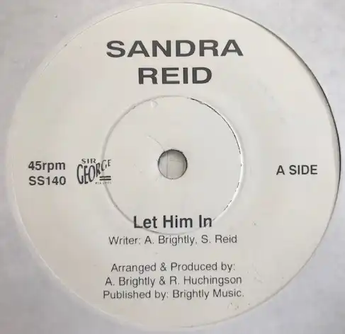 SANDRA REID ‎/ LET HIM IN